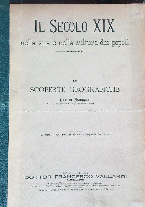 Il secolo XIX nella vita e nella cultura dei popoli. Le scoperte geografiche