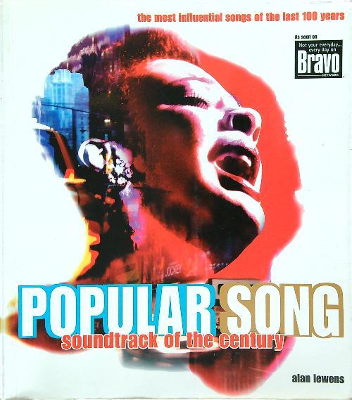 Popular song. Soundtrack of the century