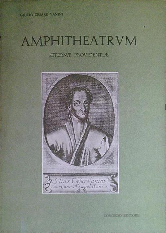 Amphitheatrum - Ristampa fotomeccanica - Giulio Cesare Vanini - copertina