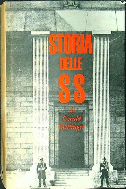 Storia delle SS - Gerald Reitlinger - copertina