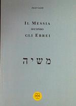 Il Messia secondo gli Ebrei