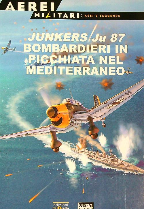 Junkers Ju 87 Bombardieri in picchiata nel Mediterraneo