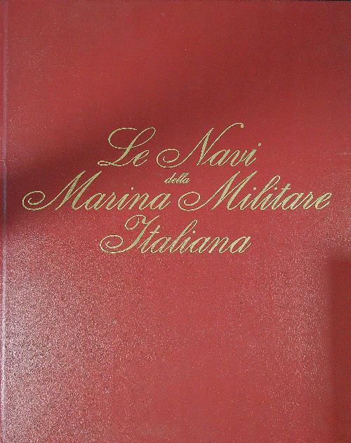Le navi della marina militare italiana