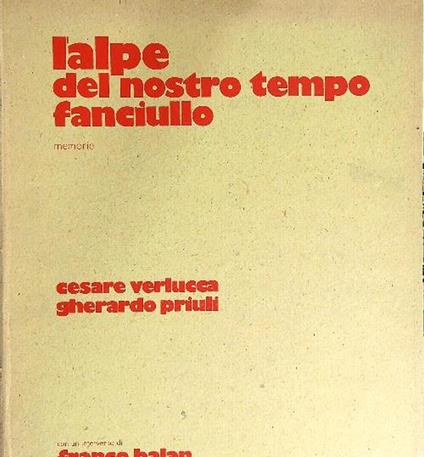 L' alpe del nostro tempo fanciullo - Cesare Verlucca - copertina