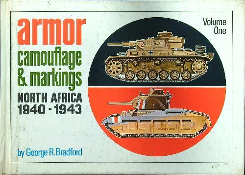 Armor Camouflage & Markings, Vol. I: North Africa, 1940-1943