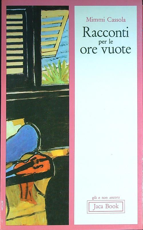 Racconti per le ore vuote