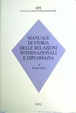 Manuale di storia delle relazioni internazionali diplomazia
