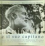 Hemingway e il suo capitano