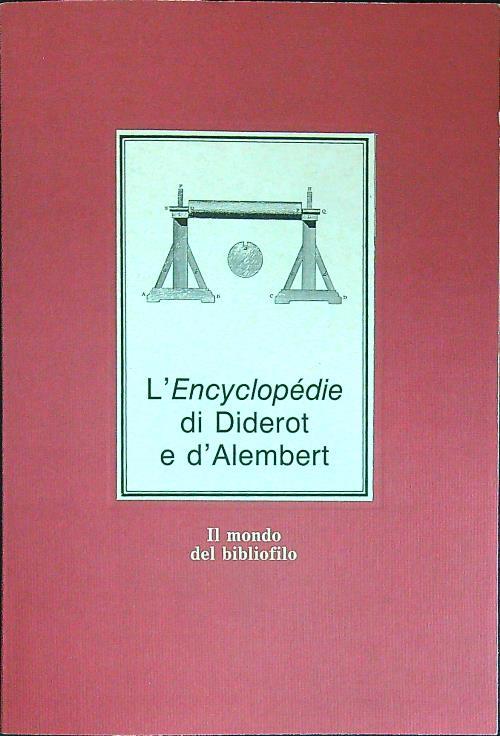 L' encyclopedie di Diretot e d'Alembert