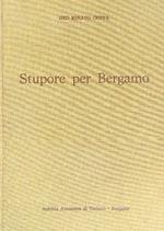 Stupore per bergamo