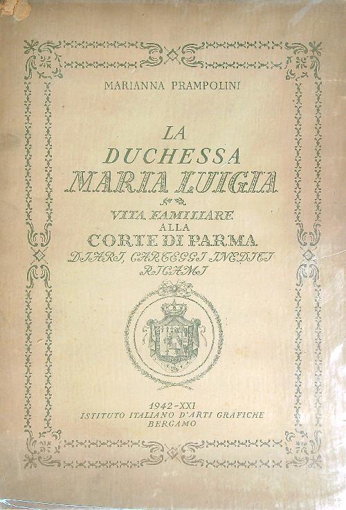 La Duchessa Maria Luigia