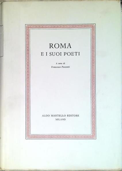 Roma e i suoi poeti - Francesco Possenti - copertina