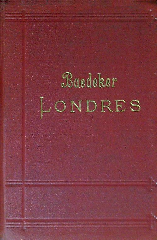 Londres et ses environs. Manuel du voyageur