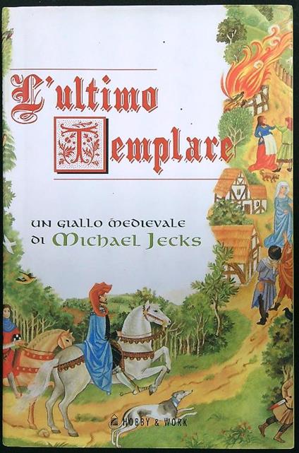 L' ultimo Templare - Michael Jecks - copertina