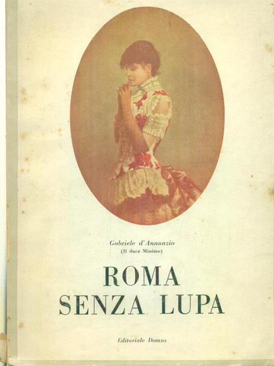 Roma senza lupa - Gabriele D'Annunzio - copertina