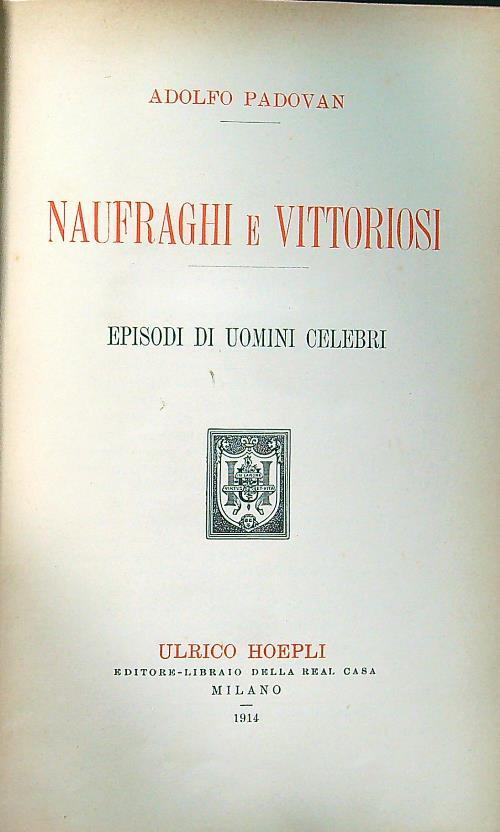 Naufraghi e vittoriosi
