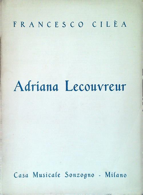 Adriana Lecouvreur