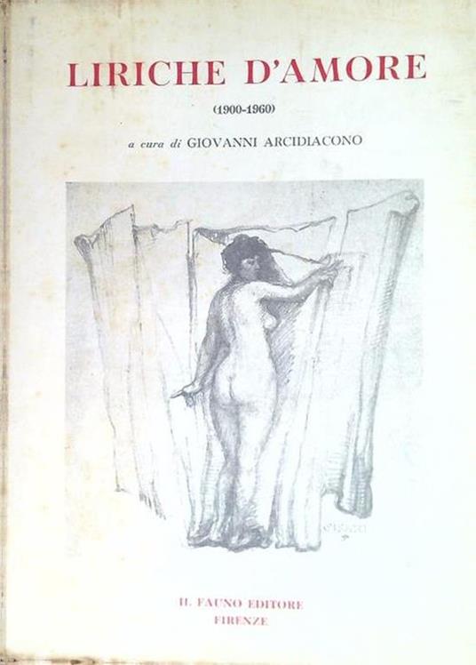 Liriche d'amore (1900-1960) - Giovanni Arcidiacono - copertina