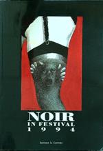 Noir in festival 1994