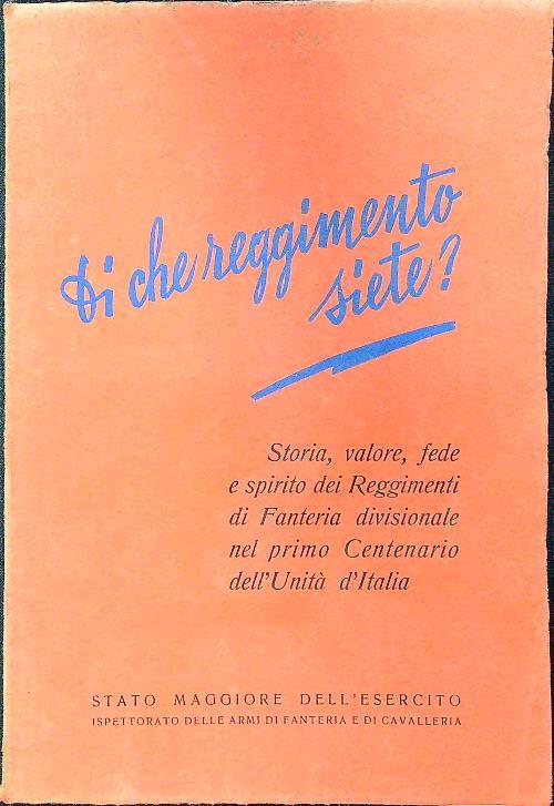 Di che reggimento siete?