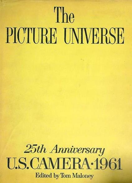 The Picture Universe. 25th Anniversary U.s. Camera 1961 - copertina
