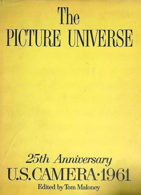 The Picture Universe. 25th Anniversary U.s. Camera 1961 - copertina