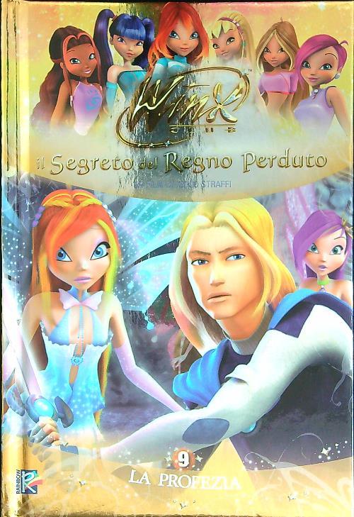 Winx Il segreto del regno perduto 9 - copertina