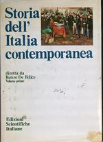 Storia dell'Italia contemporanea. Volume Primo