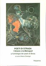 Poeti di strada. L'amore e la metropoli