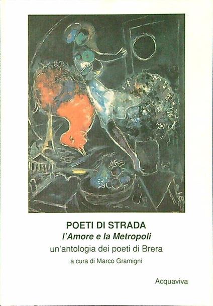 Poeti di strada. L'amore e la metropoli - Marco Gramigni - copertina