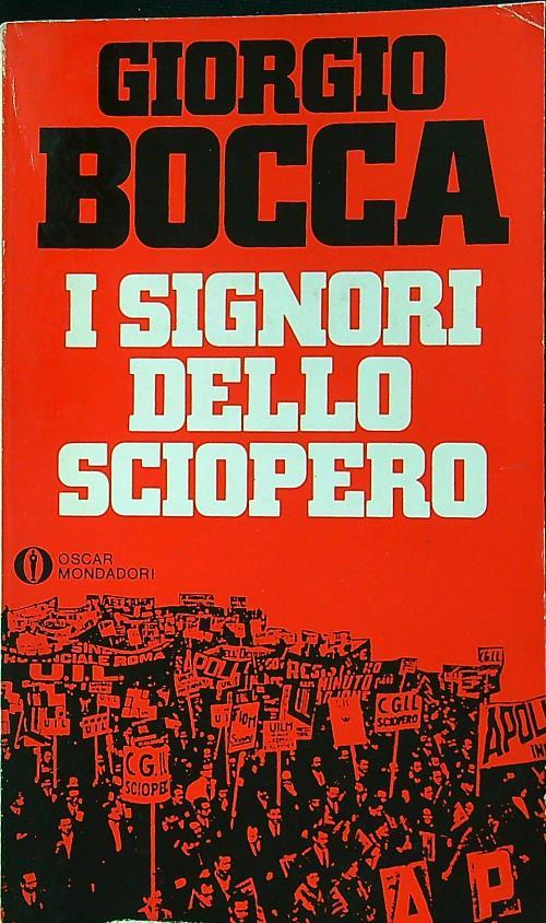 I signori dello sciopero