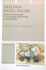 Dialogo senza paure