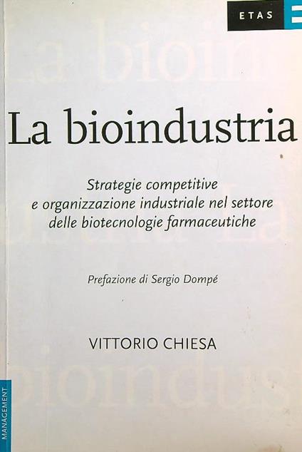 La bioindustria - Vittorio Chiesa - copertina