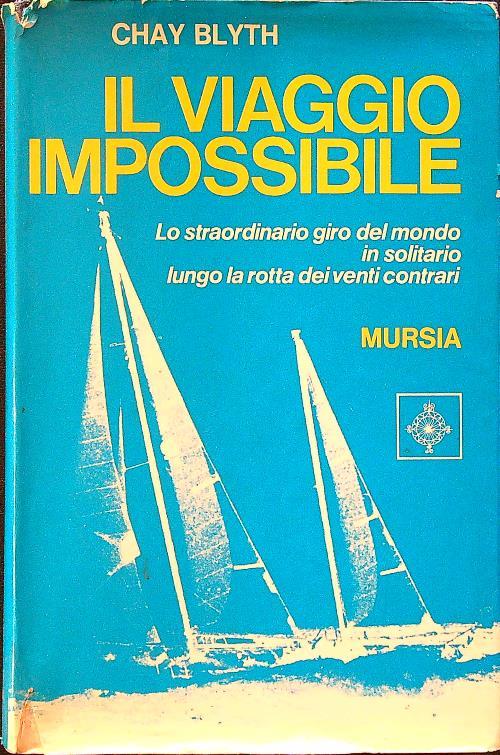 Il viaggio impossibile blyth