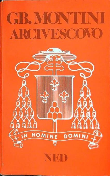 G.B. Montini arcivescovo - Angelo Majo - copertina