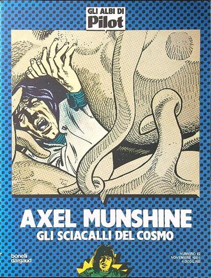 Axel Munshine - Gli sciacalli del Cosmo - copertina