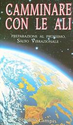 Camminare con le ali