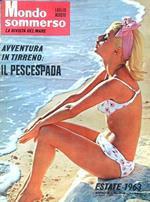 Mondo sommerso da luglio a dicembre 1963. Rilegati in unico volume