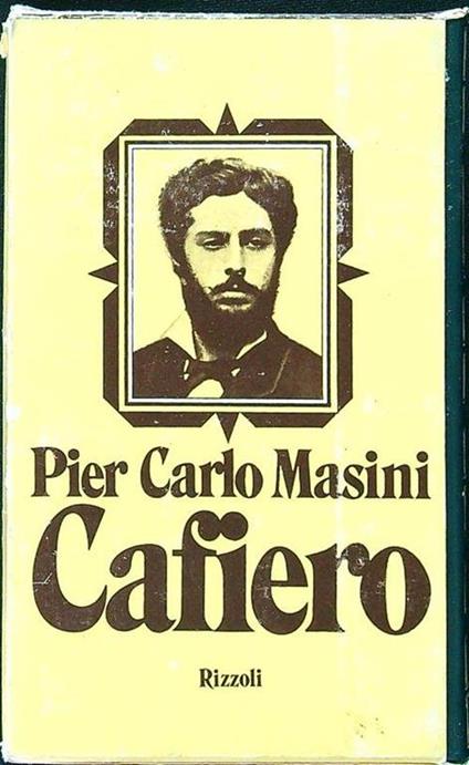 Cafiero - Pier Carlo Masini - copertina