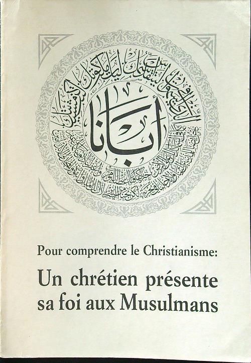 Un chretien presente sa foi aux Musulmans