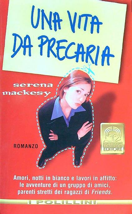 Una vita da precaria - Serena Mackesy - copertina