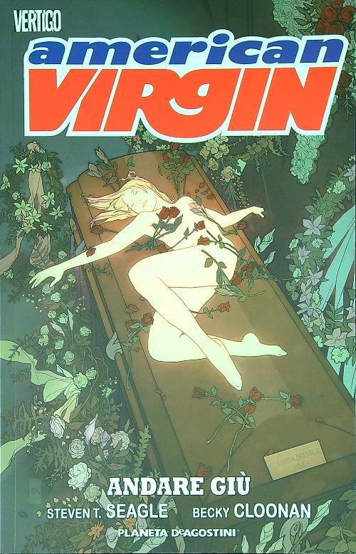 American Virgin 2: andare giù