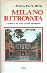 Milano ritrovata