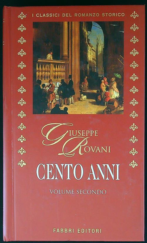 Cento anni vol. 2