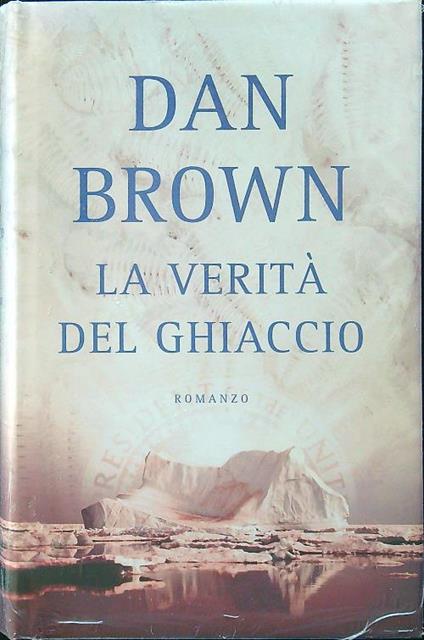 La verità del ghiaccio - Dan Brown - copertina