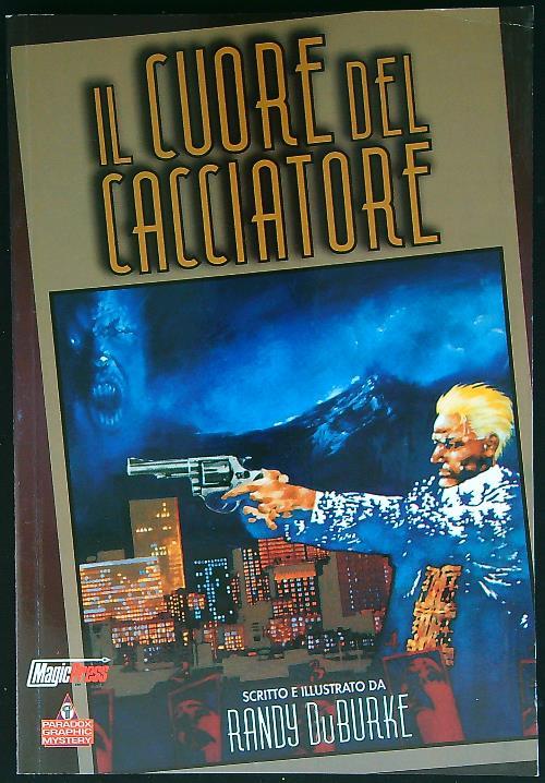 Il cuore del cacciatore