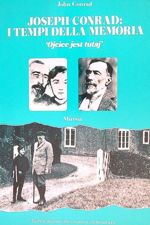 Joseph Conrad: i tempi della memoria