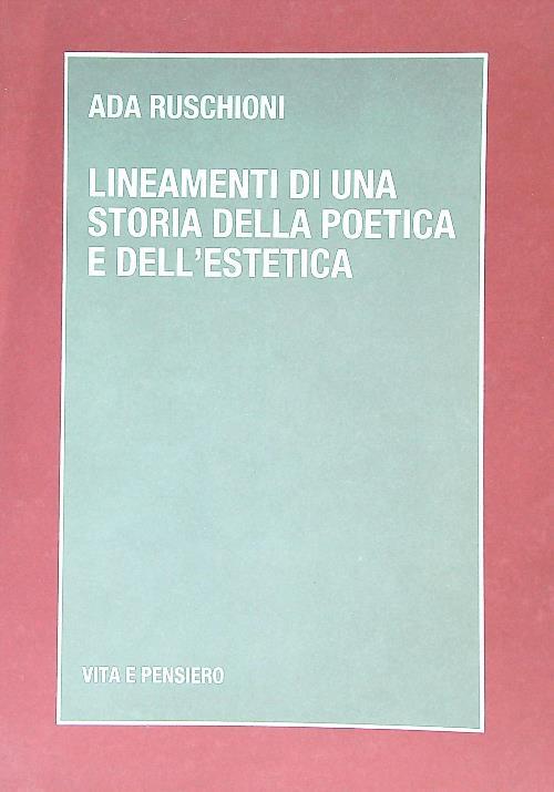 Lineamenti di una storia della poetica e dell'estetica