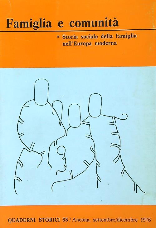 Famiglia e comunità : storia sociale nell'Europa moderna