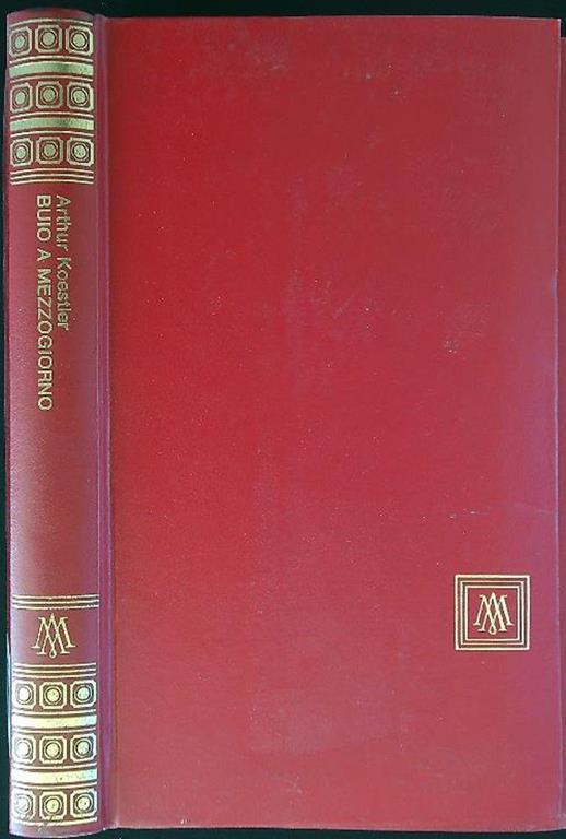 Buio a mezzogiorno - Arthur Koestler - copertina